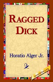 Cover of: Ragged Dick by Horatio Alger, Jr.