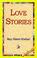 Cover of: Love Stories