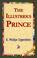 Cover of: The Illustrious Prince