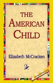 Cover of: The American Child by Elizabeth McCracken, Elizabeth McCracken