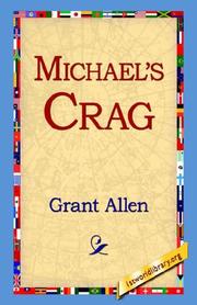 Cover of: Michael's Crag by Grant Allen