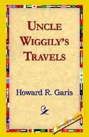 Cover of: Uncle Wiggily's Travels by Howard Roger Garis