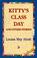 Cover of: Kitty's Class Day and Other Stories