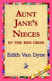 Aunt Jane\'s Nieces in the Red Cross by L. Frank Baum