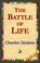 Cover of: The Battle of Life