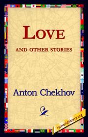 Cover of: Love and Other Stories by Антон Павлович Чехов