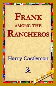 Frank Among The Rancheros by Harry Castlemon