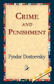 Cover of: Crime and Punishment by Фёдор Михайлович Достоевский, Фёдор Михайлович Достоевский