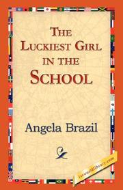 Cover of: The Luckiest Girl in the School