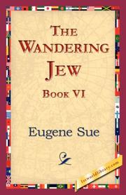 Cover of: The Wandering Jew, Book VI by Eugène Sue