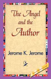 Cover of: The Angel and the Author by Jerome Klapka Jerome