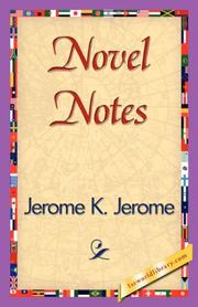 Cover of: Novel Notes by Jerome Klapka Jerome
