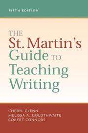 Cover of: The St. Martin's guide to teaching writing by Cheryl Glenn