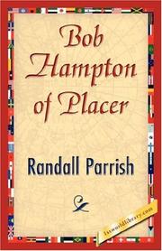 Bob Hampton of Placer by Randall Parrish