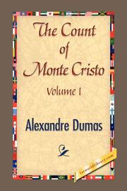 Cover of: THE COUNT OF MONTE CRISTO Volume I