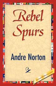Cover of: Rebel Spurs by Andre Norton