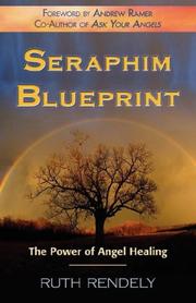 Cover of: Seraphim Blueprint: The Power of Angel Healing