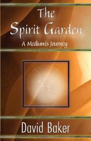 Cover of: The Spirit Garden: A Medium's Journey