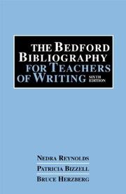 Cover of: The Bedford Bibliography for Teachers of Writing by Nedra Reynolds, Patricia Bizzell, Bruce Herzberg