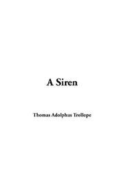 Cover of: A Siren by Thomas Adolphus Trollope