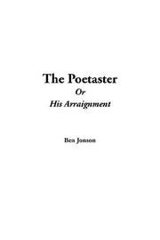 Cover of: The Poetaster or His Arraignment