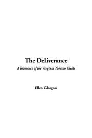 Cover of: The Deliverance by Ellen Glasgow, Ellen Glasgow