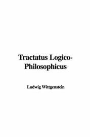 Cover of: Tractatus Logico-philosophicus by Ludwig Wittgenstein, Ludwig Wittgenstein