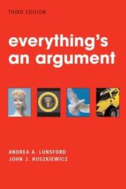 Cover of: Everything's an argument by Andrea A. Lunsford