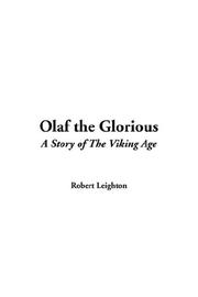 Cover of: Olaf the Glorious by Robert Leighton