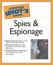 Cover of: The Complete Idiot's Guide to Spies and Espionage (The Complete Idiot's Guide) by Rodney P. Carlisle