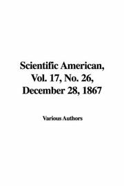 Cover of: Scientific American, Vol. 17, No. 26, December 28, 1867 | Various Authors
