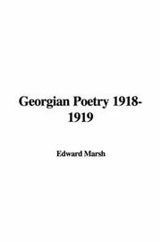 Cover of: Georgian Poetry 1918-1919 by Edward Marsh, Edward Marsh