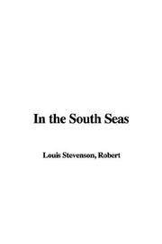 Cover of: In the South Seas by Robert Louis Stevenson
