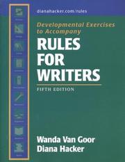 Cover of: Developmental Exercises to Accompany Rules For Writers by Diana Hacker, Wanda Van Goor