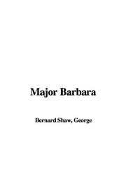 Cover of: Major Barbara by George Bernard Shaw