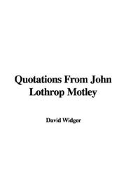 Cover of: Quotations from John Lothrop Motley