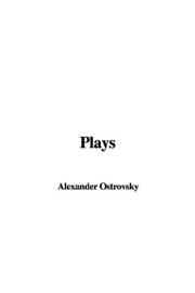 Front cover of Plays by Alexander Ostrovsky