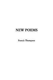 Cover of: New Poems by Francis Thompson, Francis Thompson