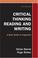 Cover of: Critical Thinking, Reading, and Writing