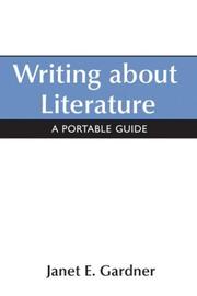 Cover of: Writing About Literature by Janet E. Gardner