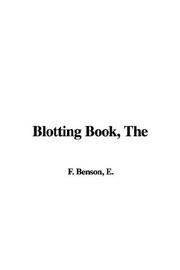 Cover of: The Blotting Book by E. F. Benson