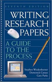 Cover of: Writing Research Papers by Stephen Weidenborner, Domenick Caruso, Gary Parks