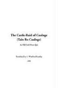 Cover of: The Cattle-raid of Cualnge (Tain Bo Cualnge) by L. Winifred Faraday, L. Winifred Faraday