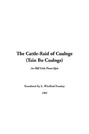 Cover of: The Cattle-raid of Cualnge (Tain Bo Cualnge)