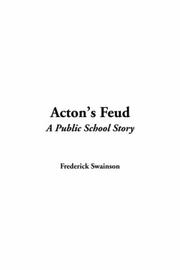 Cover of: Acton's Feud by Frederick Swainson, Frederick Swainson