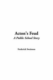 Cover of: Acton's Feud by Frederick Swainson