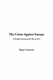 Cover of: The Crime Against Europe by Casement, Roger Sir