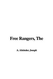Cover of: Free Rangers, The | Joseph, A. Altsheler