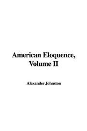 Cover of: American Eloquence, Volume II