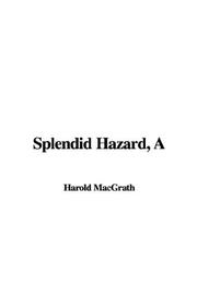 Cover of: A Splendid Hazard